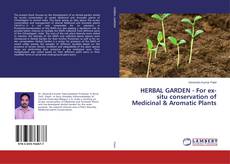 Copertina di HERBAL GARDEN - For ex-situ conservation of Medicinal & Aromatic Plants