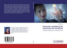 Copertina di Semantic modeling for university fee structure