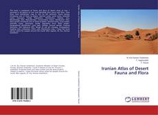 Buchcover von Iranian Atlas of Desert Fauna and Flora