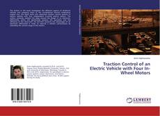 Capa do livro de Traction Control of an Electric Vehicle with Four In-Wheel Motors 