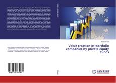 Buchcover von Value creation of portfolio companies by private equity funds