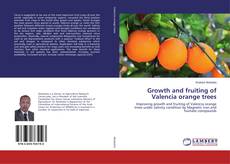 Copertina di Growth and fruiting of Valencia orange trees