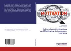 Copertina di Culture-based Instruction and Motivation in Language Learning