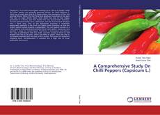 Buchcover von A Comprehensive Study On Chilli Peppers (Capsicum L.)