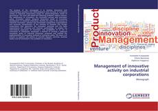Copertina di Management of innovative activity on industrial corporations