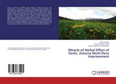 Buchcover von Miracle of Herbal Effect of Garlic, Zatarria Multi Flora Improvement