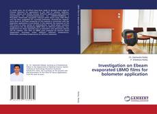 Buchcover von Investigation on Ebeam evaporated LBMO films for bolometer application