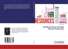 Copertina di Building Value through Human Resources