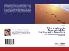 Copertina di Chiral Imprinting in Nanomaterials for Enantioselective Separations