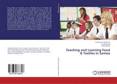 Copertina di Teaching and Learning Food & Textiles in Samoa