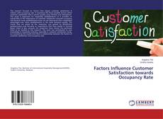 Buchcover von Factors Influence Customer Satisfaction towards Occupancy Rate