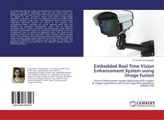 Buchcover von Embedded Real Time Vision Enhancement System using Image Fusion