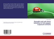 Buchcover von Drought and salt stress tolerance in hot pepper (capsicum annum)