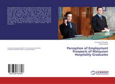 Buchcover von Perception of Employment Prospects of Malaysian Hospitality Graduates