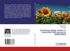Buchcover von Combining ability studies in diversified CMS sources in SUNFLOWER