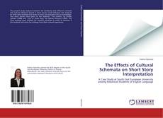 Buchcover von The Effects of Cultural Schemata on Short Story Interpretation