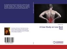 Copertina di A Case Study on Low Back Pain