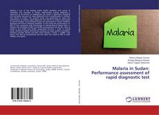 Buchcover von Malaria in Sudan: Performance assessment of rapid diagnostic test