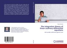 Buchcover von The integration theory of linear ordinary differential equations