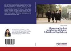 Copertina di Measuring Student Satisfaction at Higher Educational Institutions