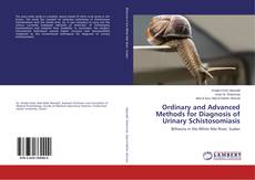 Copertina di Ordinary and Advanced Methods for Diagnosis of Urinary Schistosomiasis