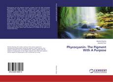 Buchcover von Phycocyanin- The Pigment With A Purpose