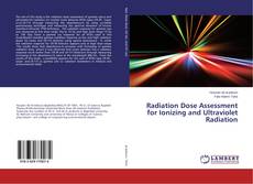 Buchcover von Radiation Dose Assessment for Ionizing and Ultraviolet Radiation