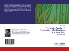 Copertina di Pre-Service Teachers’ Perceptions of Integration and Inclusion: