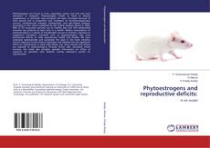 Copertina di Phytoestrogens and reproductive deficits: