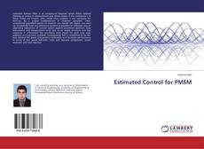 Copertina di Estimated Control for PMSM