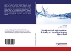 Copertina di Slip Flow and Melting Heat Transfer of Non-Newtonian Nanofluid