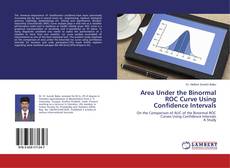 Copertina di Area Under the Binormal ROC Curve Using Confidence Intervals