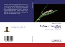 Copertina di Ecology of High Altitude Reptiles