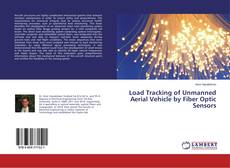 Copertina di Load Tracking of Unmanned Aerial Vehicle by Fiber Optic Sensors
