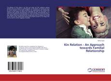 Buchcover von Kin Relation - An Approach towards Familial Relationship