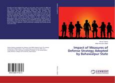 Buchcover von Impact of Measures of Defense Strategy Adopted by Bahawalpur State