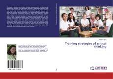 Buchcover von Training strategies of critical thinking