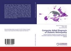 Copertina di Computer Aided Diagnosis of Diabetic Retinopathy