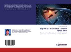 Buchcover von Beginner's Guide for Sandfly Taxonomy