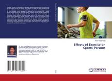 Effects of Exercise on Sports' Persons kitap kapağı