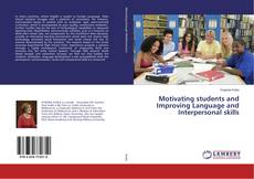 Buchcover von Motivating students and Improving Language and Interpersonal skills
