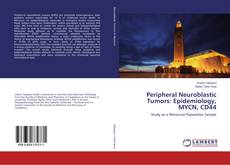 Copertina di Peripheral Neuroblastic Tumors: Epidemiology, MYCN, CD44