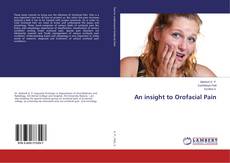 Copertina di An insight to Orofacial Pain
