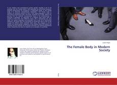 Copertina di The Female Body in Modern Society