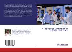 Copertina di A Socio Legal Dimension of Television in India