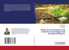 Copertina di Effect of environment and nutrients on herbage and oil yield of davana