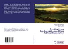 Buchcover von Breeding,Estrus Synchronization and Mass Artificial Insemination