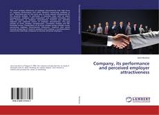 Buchcover von Company, its performance and perceived employer attractiveness