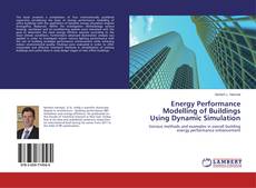 Copertina di Energy Performance Modelling of Buildings Using Dynamic Simulation