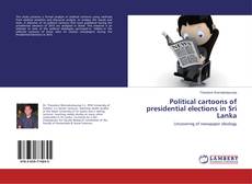 Copertina di Political cartoons of presidential elections in Sri Lanka